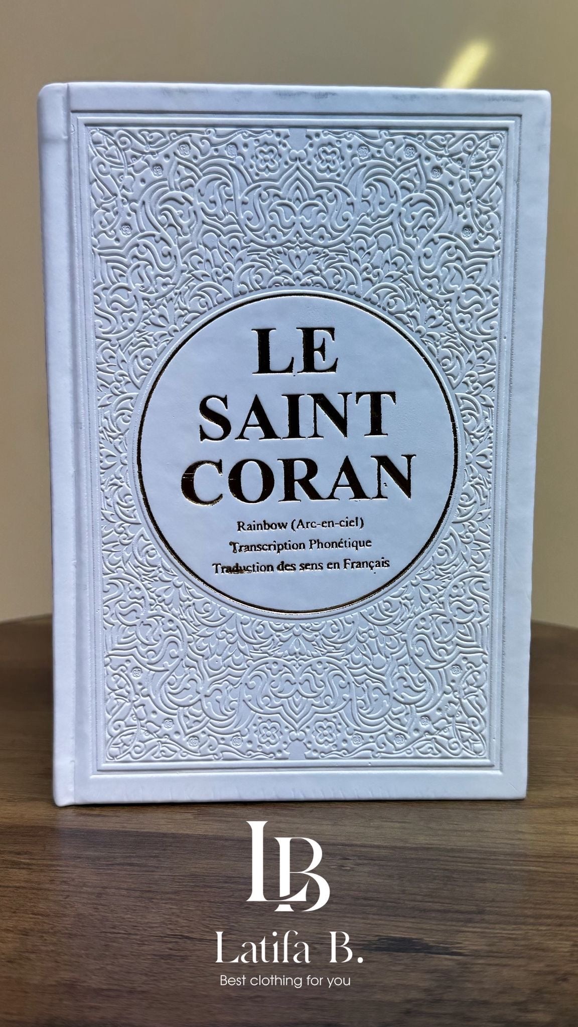 Coran Rainbow Arabe - Français - Phonétique