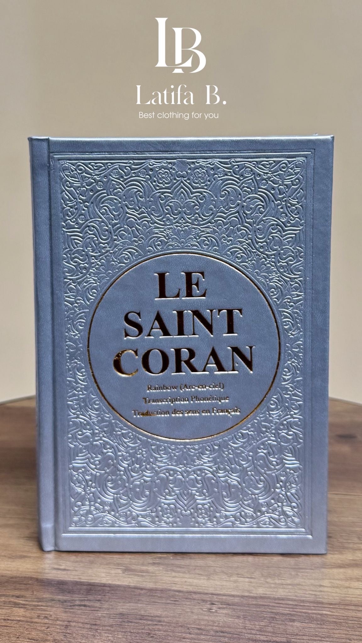 Coran Rainbow Arabe - Français - Phonétique