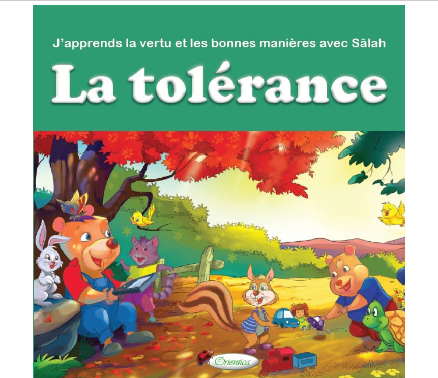 J'apprends la vertu et les bonnes manières avec Sâlah : La tolérance