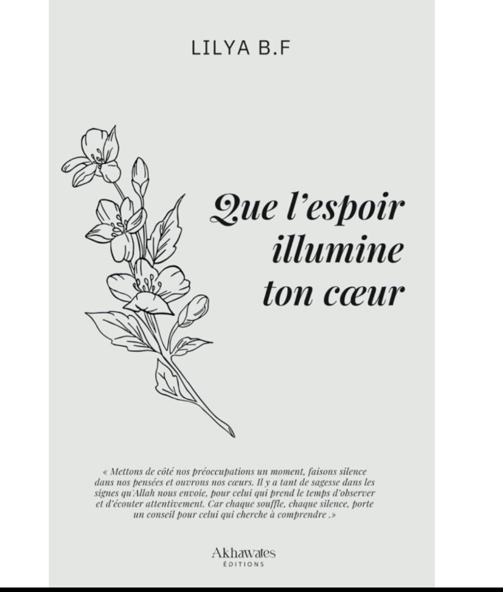 Que L'espoir Illumine Ton Coeur - Lilya B.F